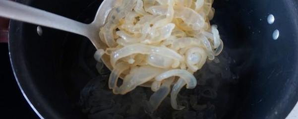 海蜇是否需要焯水？烹飪海蜇的正確方法